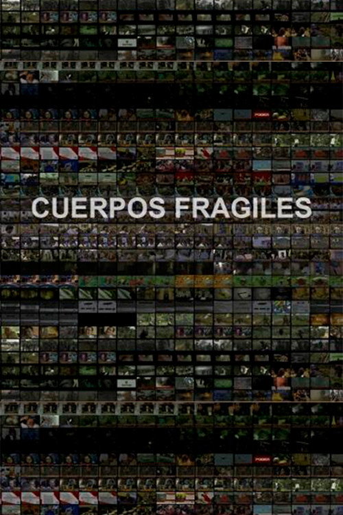 Movie poster for Cuerpos Frágiles (2010)