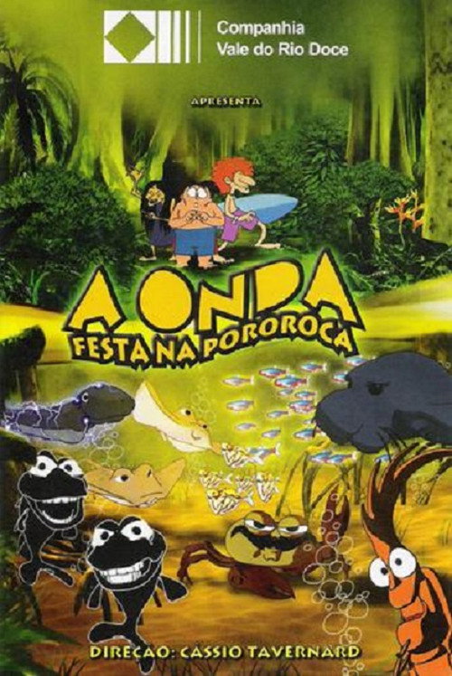 Movie poster for A Onda - Festa na Pororoca (2005)