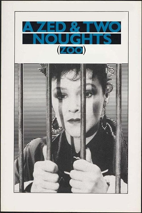 Movie poster for A Zed & Two Noughts (1985)