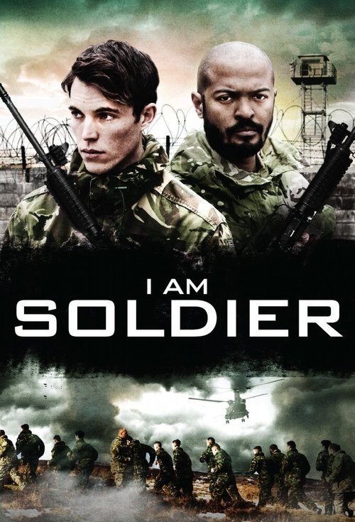 Movie poster for I Am Soldier (2014)
