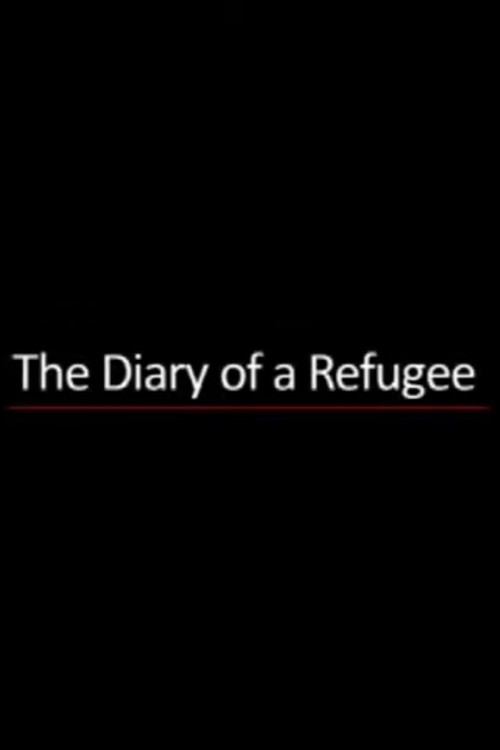 Movie poster for The Diary of a Refugee (2012)