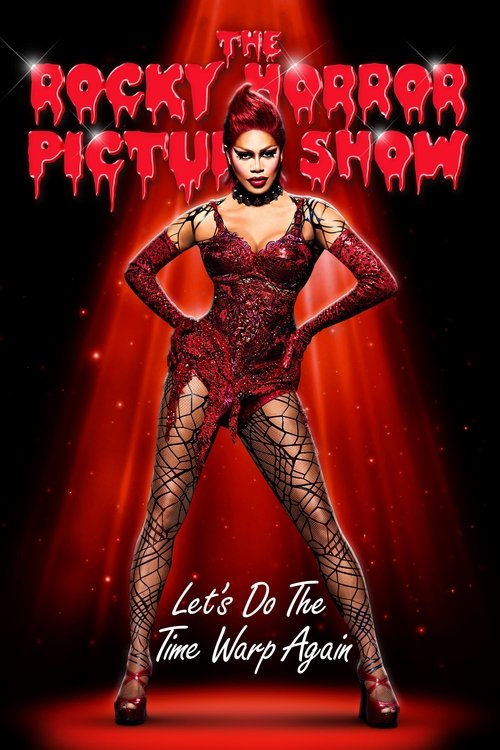 Movie poster for The Rocky Horror Picture Show: Let's Do the Time Warp Again (2016)