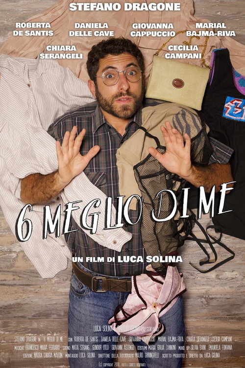 Movie poster for 6 meglio di me (2018)