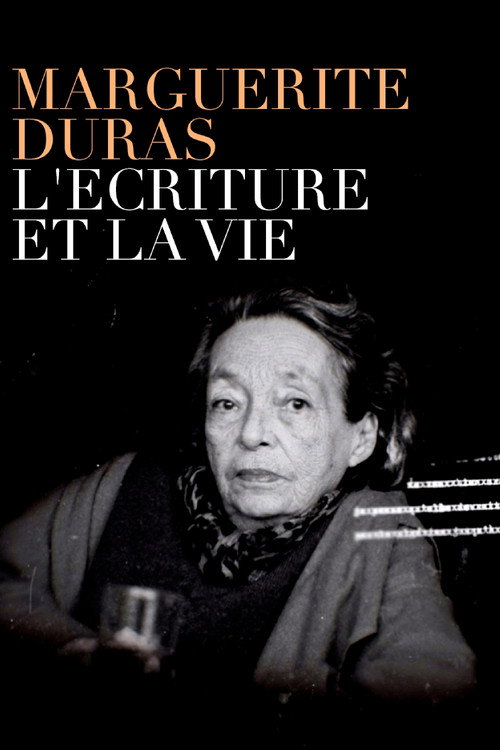 Movie poster for Marguerite Duras, l'écriture et la vie (2021)