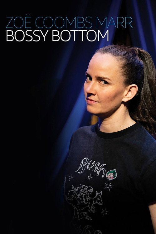 Movie poster for Zoë Coombs Marr: Bossy Bottom (2020)