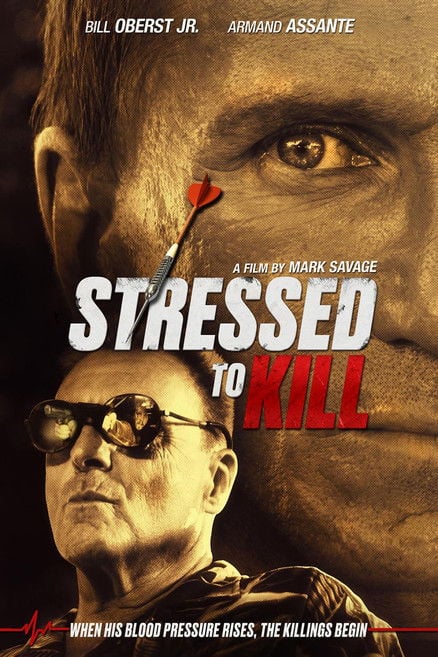 Movie poster for Stressed to Kill (2016)