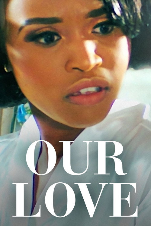 Movie poster for Our Love (2023)