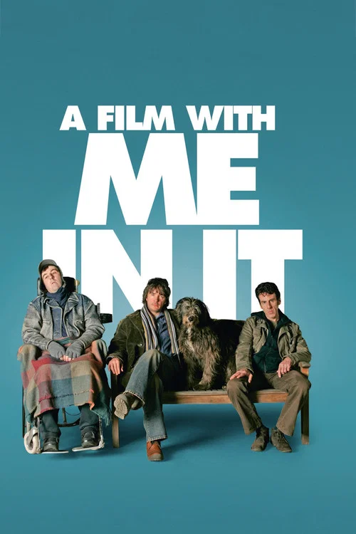 Movie poster for A Film with Me in It (2008)
