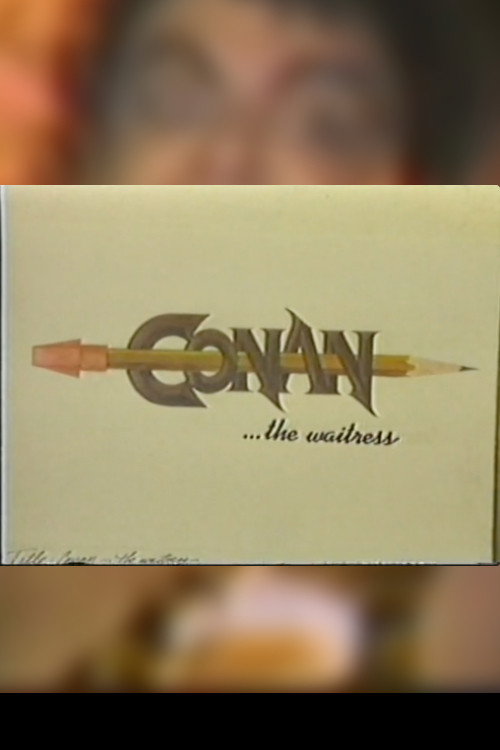 Movie poster for Conan The Waitress (1984)