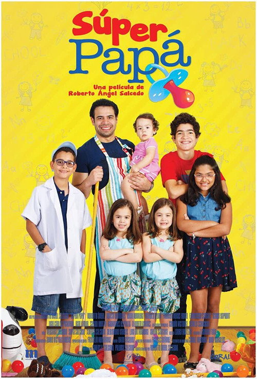 Movie poster for Super Papá (2017)