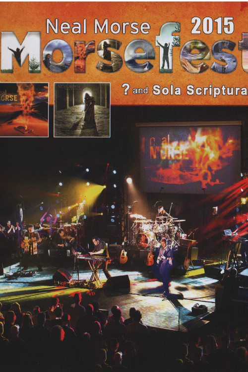 Movie poster for Neal Morse: Question Mark and Sola Scriptura Live (2017)