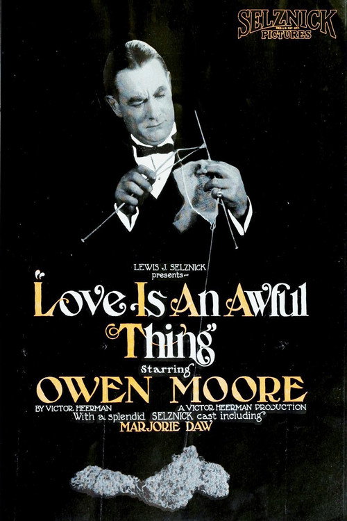 Movie poster for Love Is an Awful Thing (1922)