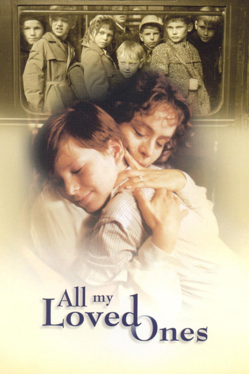 Movie poster for All My Loved Ones (1999)