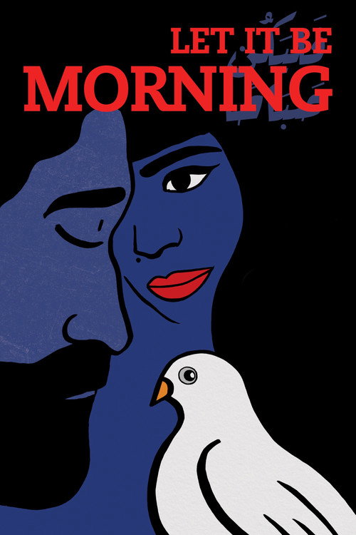 Movie poster for Let It Be Morning (2021)