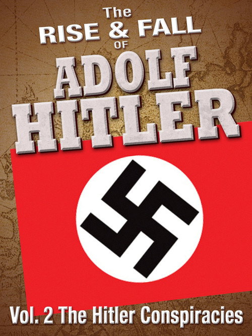 Movie poster for The Hitler Conspiracies (2008)
