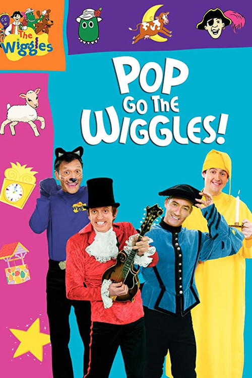 Movie poster for The Wiggles: Pop Go the Wiggles! (2007)