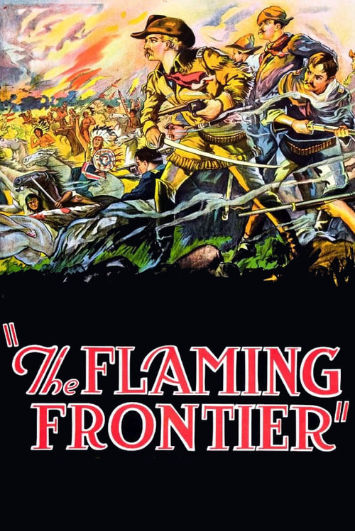 Movie poster for The Flaming Frontier (1926)