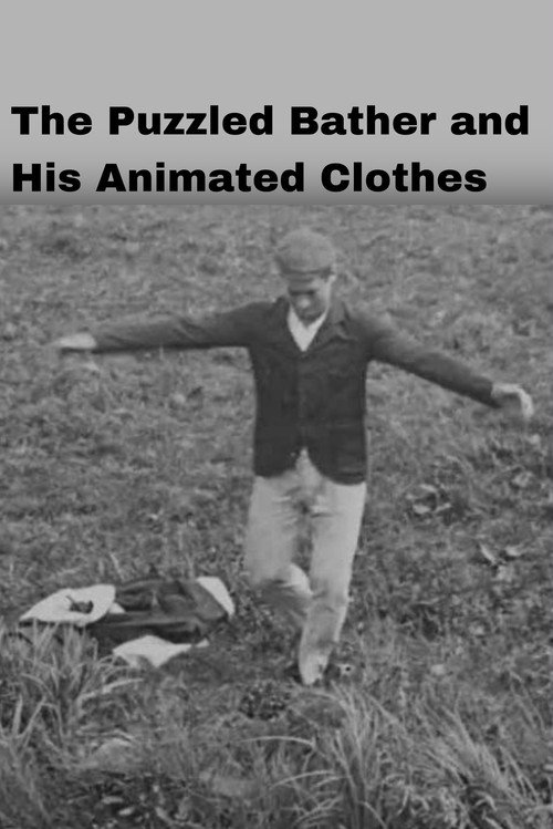 Movie poster for The Puzzled Bather and His Animated Clothes (1901)