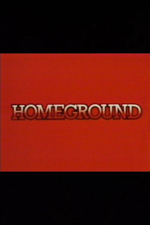 Movie poster for Homeground (1982)