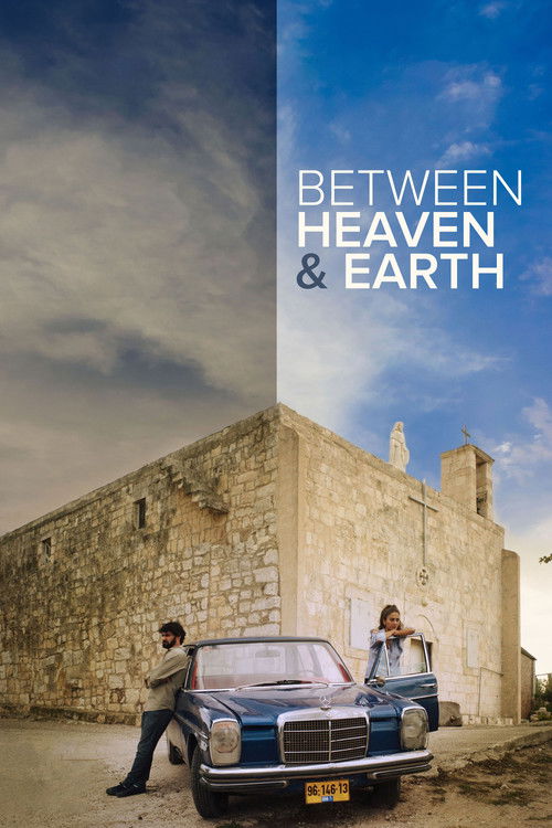 Movie poster for Between Heaven and Earth (2019)