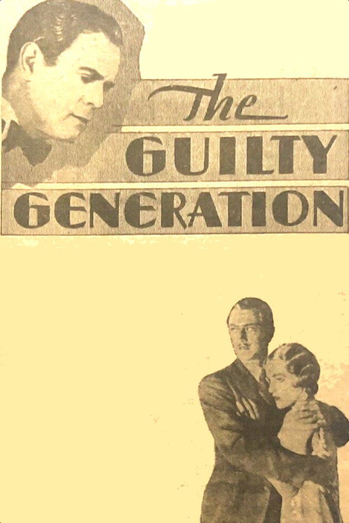 Movie poster for The Guilty Generation (1931)