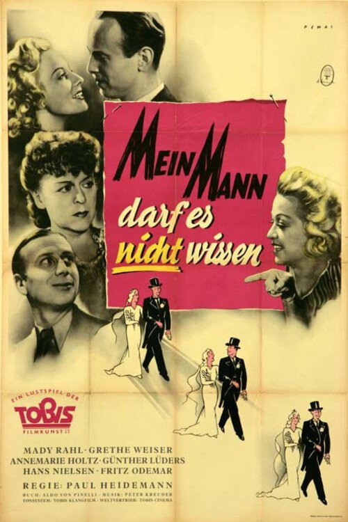 Movie poster for Mein Mann darf es nicht wissen (1940)