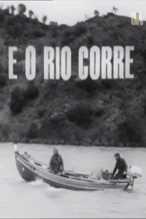 Movie poster for E o Rio Corre (1976)