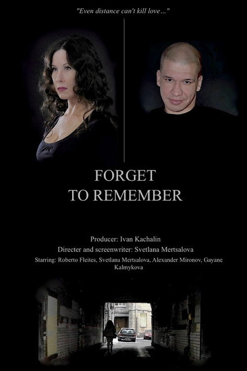Movie poster for Forget to Remember (2018)