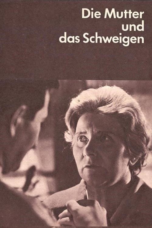 Movie poster for Die Mutter und das Schweigen (1966)
