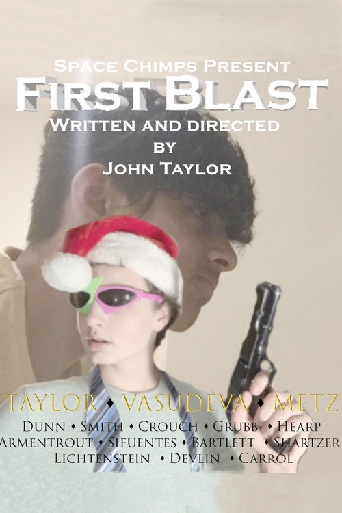 Movie poster for First Blast (2019)
