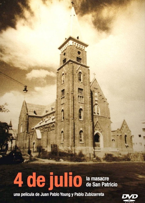Movie poster for July 4th: The San Patricio Church Massacre (2007)