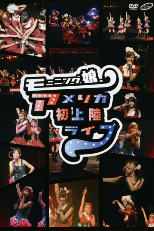Movie poster for Morning Musume. Live Concert in Los Angeles (2009)