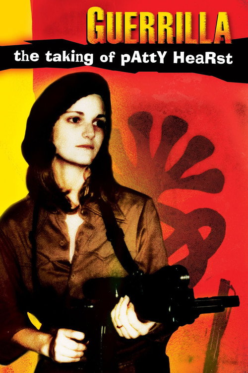 Movie poster for Guerrilla: The Taking of Patty Hearst (2004)