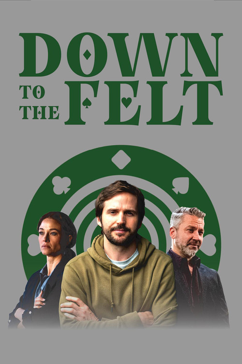 Movie poster for Down to the Felt (2025)
