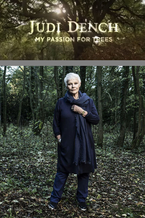Movie poster for Judi Dench: My Passion for Trees (2017)