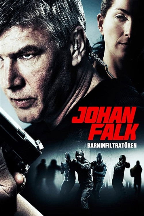 Movie poster for Johan Falk: Barninfiltratören (2012)