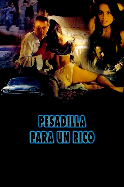 Movie poster for Pesadilla para un rico (1996)