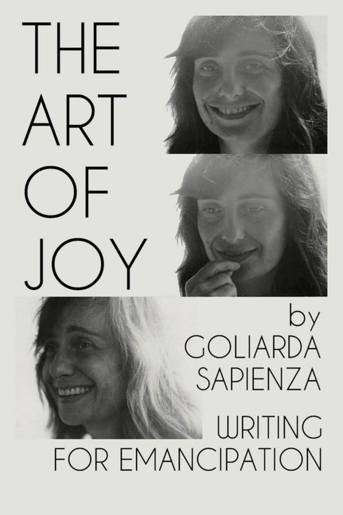 Movie poster for The Art of Joy by Goliarda Sapienza: Writing for Emancipation (2023)