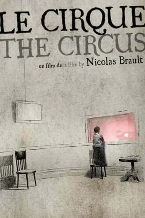 Movie poster for The Circus (2010)
