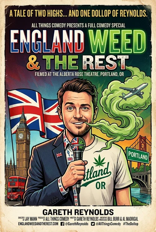 Movie poster for Gareth Reynolds: England, Weed & The Rest (2022)