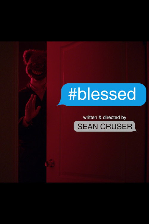 Movie poster for #blessed (2018)