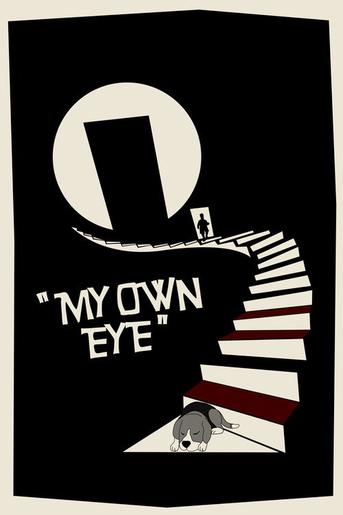 Movie poster for My Own Eye