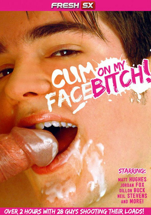 Movie poster for Cum on My Face Bitch! (2010)