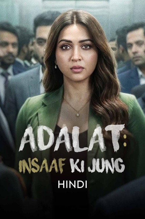 Series poster for Adalat: Insaaf Ki Jung (2026)