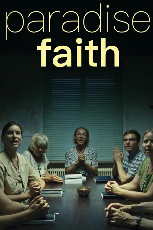 Movie poster for Paradise: Faith (2013)