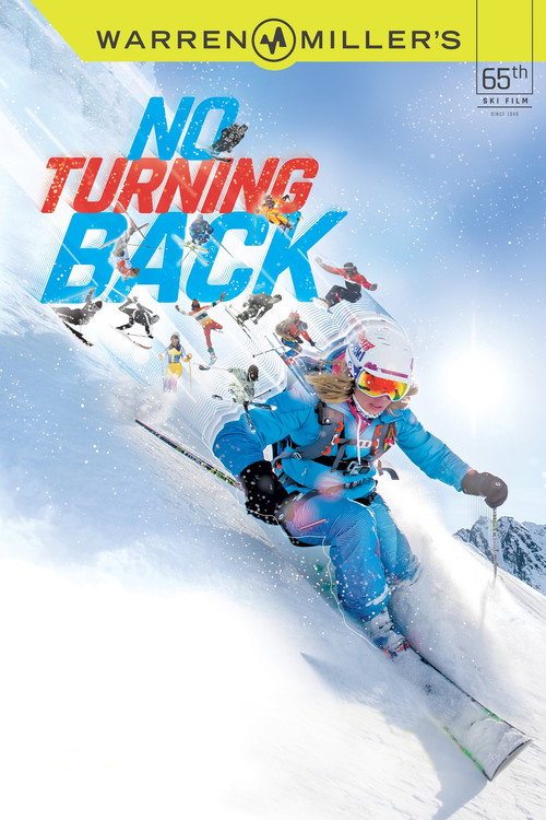 Movie poster for Warren Miller's No Turning Back (2014)