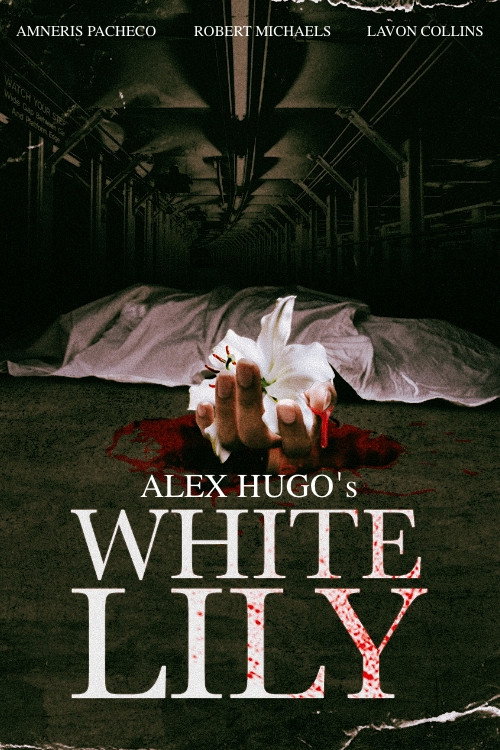 Movie poster for Alex Hugo's White Lily (2023)