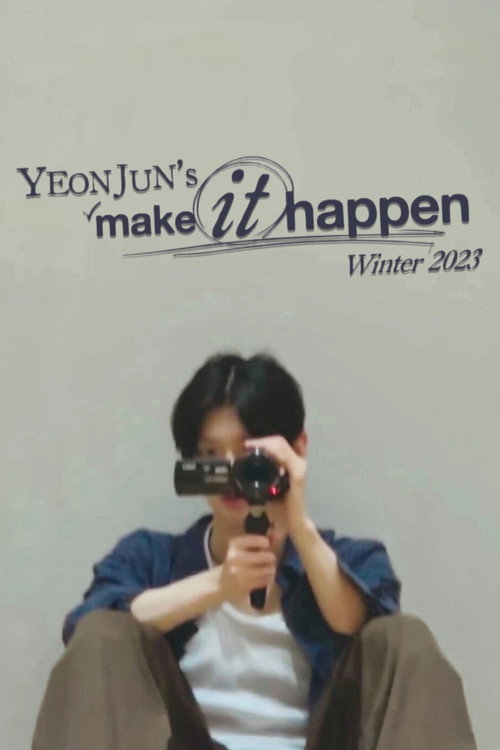 Movie poster for Yeonjun's "Make it Happen" Winter 2023 (2024)