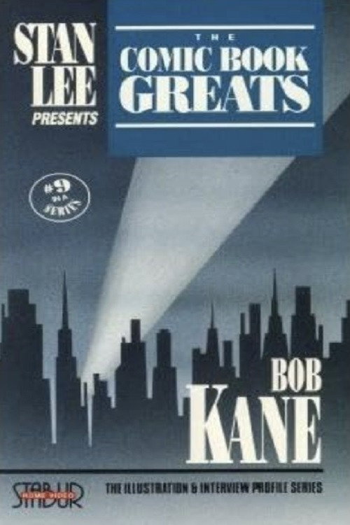 Movie poster for The Comic Book Greats: Bob Kane (1992)