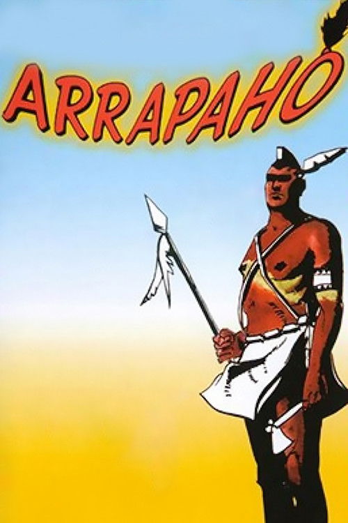 Movie poster for Arrapaho (1984)